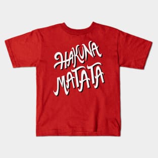 Hakuna matata Kids T-Shirt